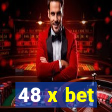 48 x bet